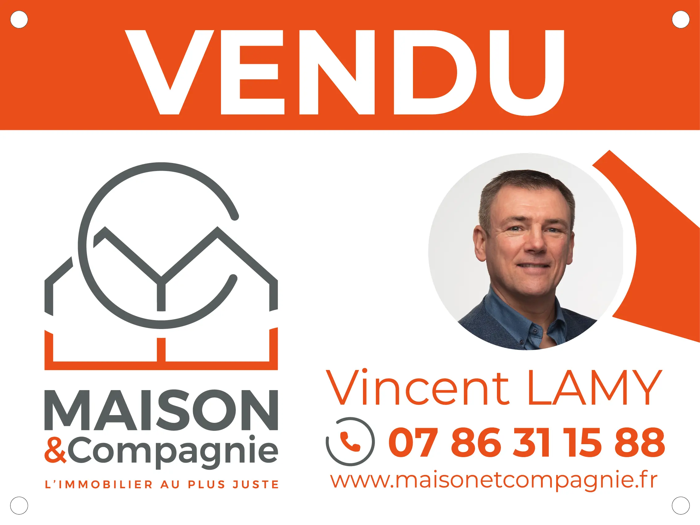 Panneau Vendu - Maison & Compagnie